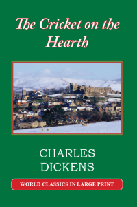 The Cricket on the Heart Charles Dickens Large Print Book Co., LLC edition