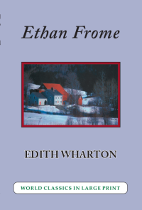 Ethan Frome by Edith Wharton Large Print Book Company LLC edition