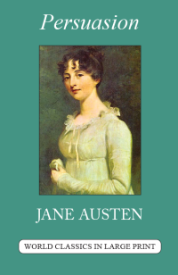 Persuasion by Jane Austen Large Print Book Company LLC