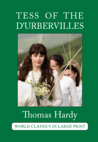 Tess of the D'Urbervilles by Thomas Hardy Large Print Book Co LLC