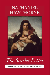 The Scarlet Letter by Nathaniel Hawthorne Large Print Book Company LLC edition