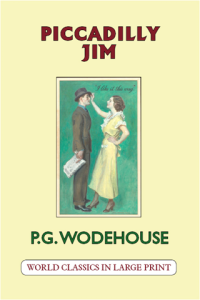 Piccadilly Jim P. G. Wodehouse Large Print Book Co., LLC ed.