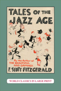 Tales of the Jazz Age F. Scott Fitzgerald Large Print Book Company LLC edition