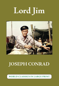 Lord Jim by Joseph Conrad The Large Print Book Company LLC