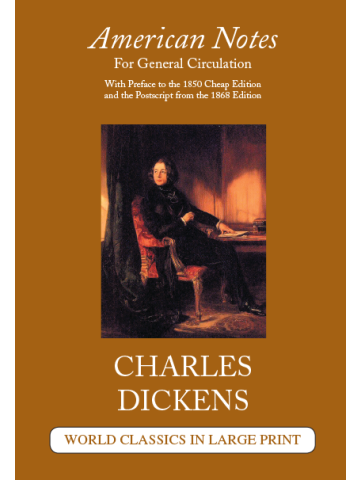 American Notes for General Circulation Charles Dickens Large Print Book Company LLC edition