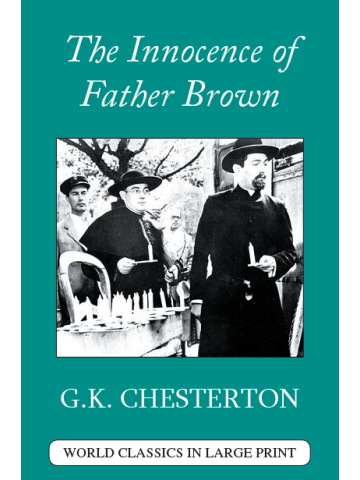 The Innocence of Father Brown G. K. Chesterton Large Print Book Company LLC