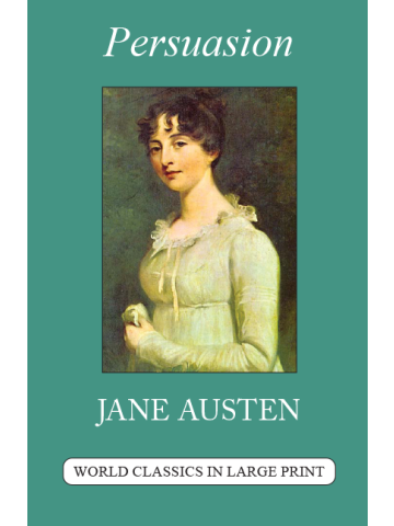 Persuasion by Jane Austen Large Print Book Company LLC