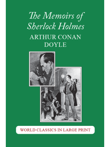 The Memoirs of Sherlock Holmes Arthur Conan Doyle Large Print Book Co. LLC edition