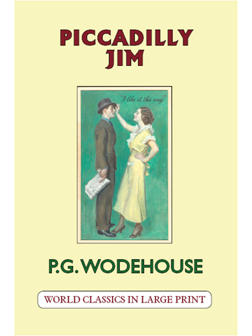 Piccadilly Jim P. G. Wodehouse Large Print Book Co., LLC ed.
