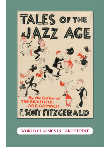 Tales of the Jazz Age F. Scott Fitzgerald Large Print Book Company LLC edition