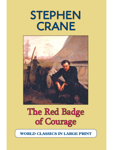 The Red Badge of Courage Stephen Crane Large Print Book Company LLC