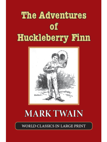The Adventures of Huckleberry Finn Large Print Book Company front cover image