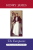 The Europeans Henry James The Large Print Book Company LLC