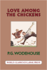 Love Among the Chickens P.G. Wodehouse Large Print Book Co., LLC edition